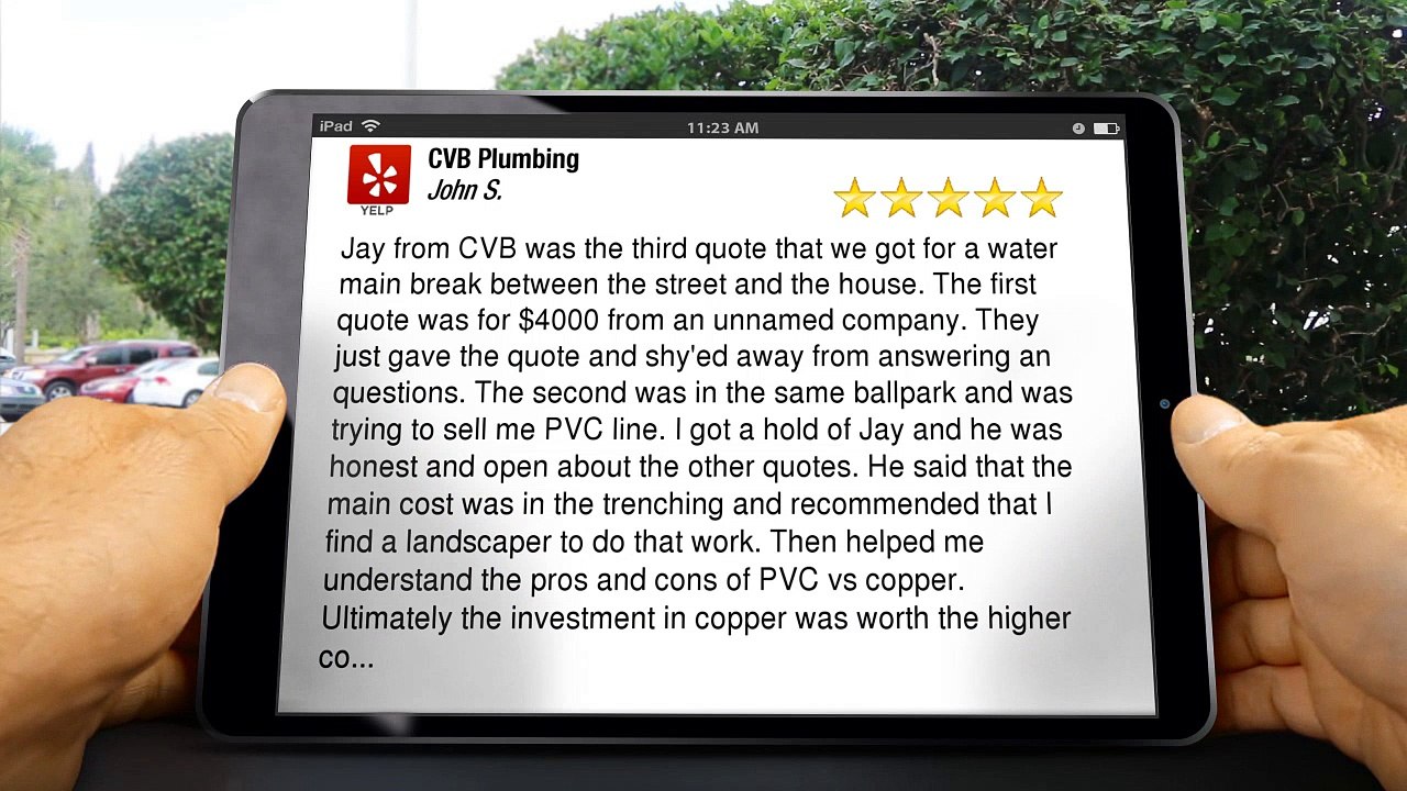 CVB Plumbing Poway Exceptional 5 Star Review by John S.