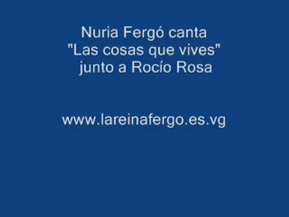 Nuria Fergó canta Las cosas que vives