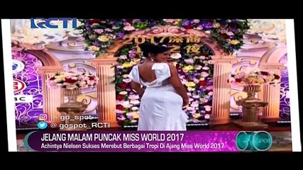 Achintya Nielsen Siap Boyong Mahkota Miss World 2017