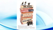 Download PDF The Junior Officers' Reading Club: Killing Time and Fighting Wars FREE