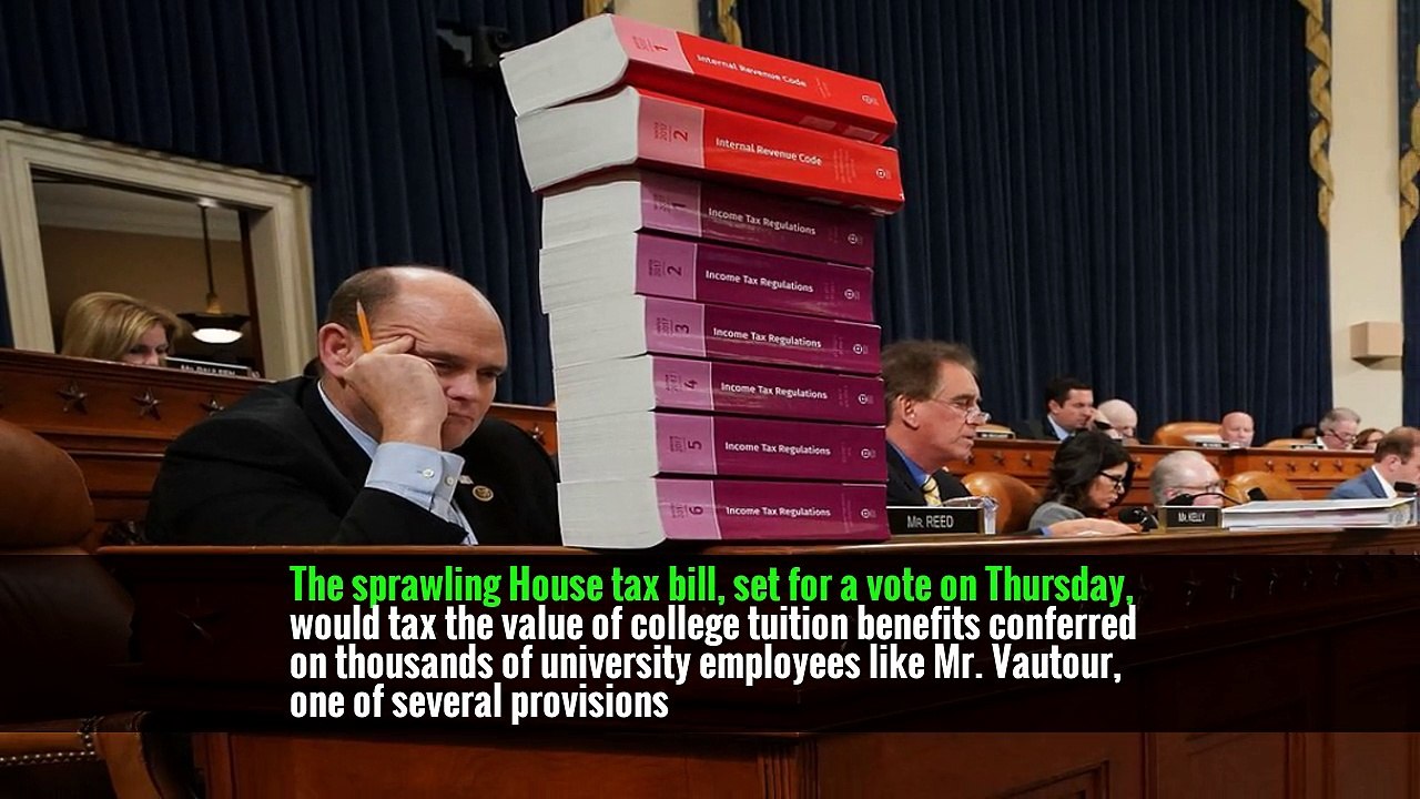 House G.O.P. Tax Writers Take Aim at College Tuition Benefits
