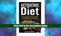 View [Online]  Ketogenic Diet: 250  Low-Carb, High-Fat Healthy Keto Recipes   Desserts   100 Keto