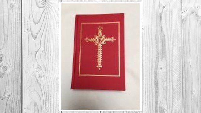 Download PDF The Book of Common Prayer: The Administration of the Sacraments and Other Rites and Ceremonies of the Church in the English Parochial Tradition, According to Orthodox Catholic Usage FREE