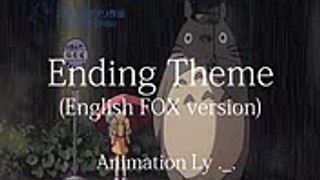 My neighbor Totoro ending song FOX version - Lyrics