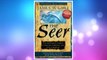 Download PDF The Seer Expanded Edition: The Prophetic Power of Visions, Dreams, and Open Heavens FREE
