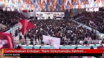 Cumhurbaşkanı Erdoğan: 