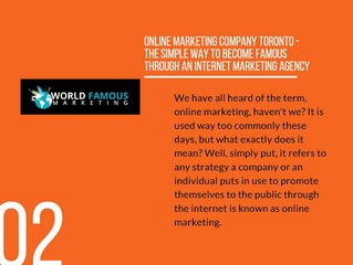 Online Marketing Company Toronto - World Famous Marketing