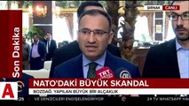 Başbakan Yardımcısı Bozdağ'dan NATO skandalına tepki: Alçaklıktır
