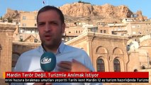 Mardin Terör Değil, Turizmle Anılmak İstiyor