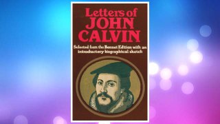 Download PDF Letters of John Calvin FREE