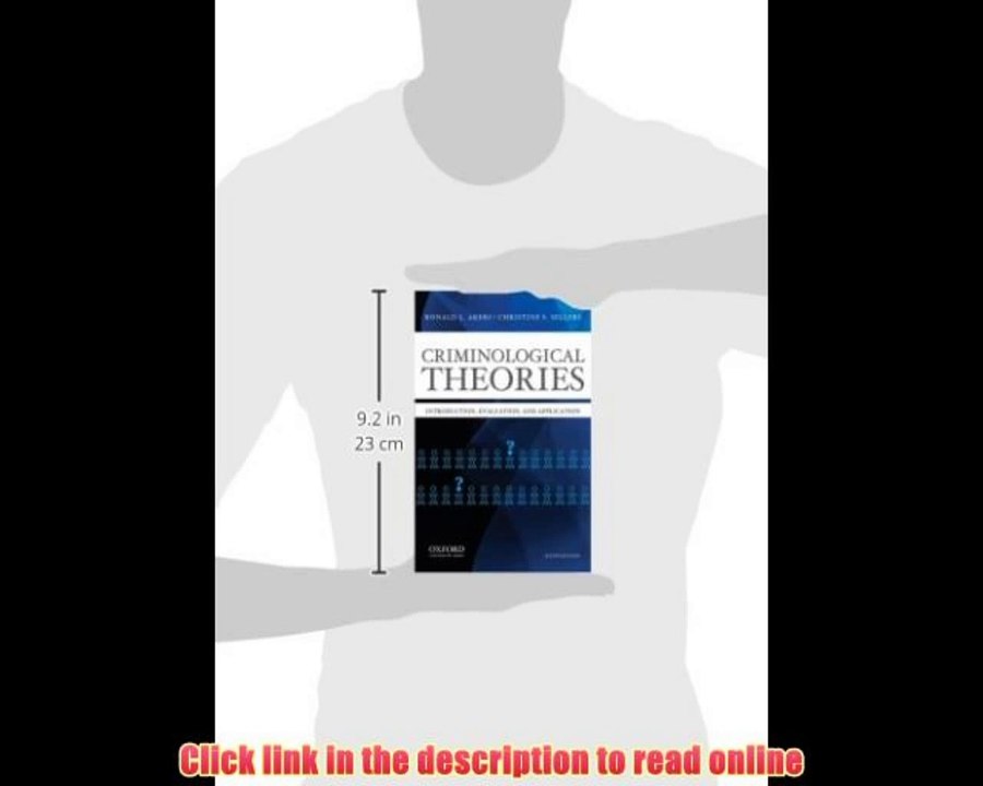 Download Criminological Theories: Introduction, Evaluation, and Application PDF Online