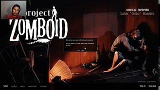 Project Zomboid - O COMEÇO DA SOBREVIVÊNCIA AO APOCALIPSE!!! #1 (Gameplay / PC / PTBR)