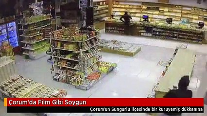 Çorum'da Film Gibi Soygun