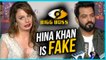 Manu Punjabi & Nitibha Kaul Call Hina Khan FAKE | Bigg Boss 11