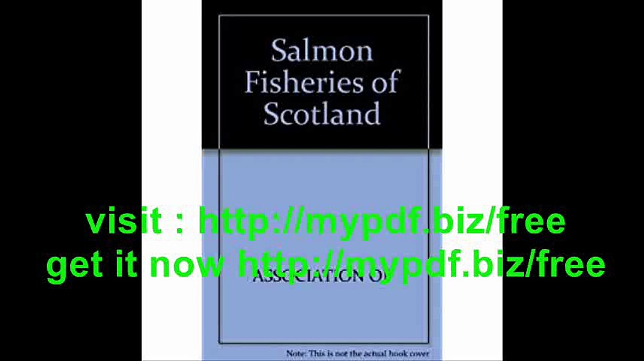 Salmon Fisheries of Scotland