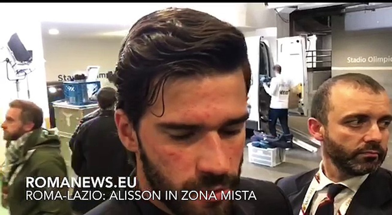 Roma-Lazio: Alisson in zona mista