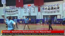 Hentbol - Kastamonu Belediyespor, Vaci Maçına Hazır