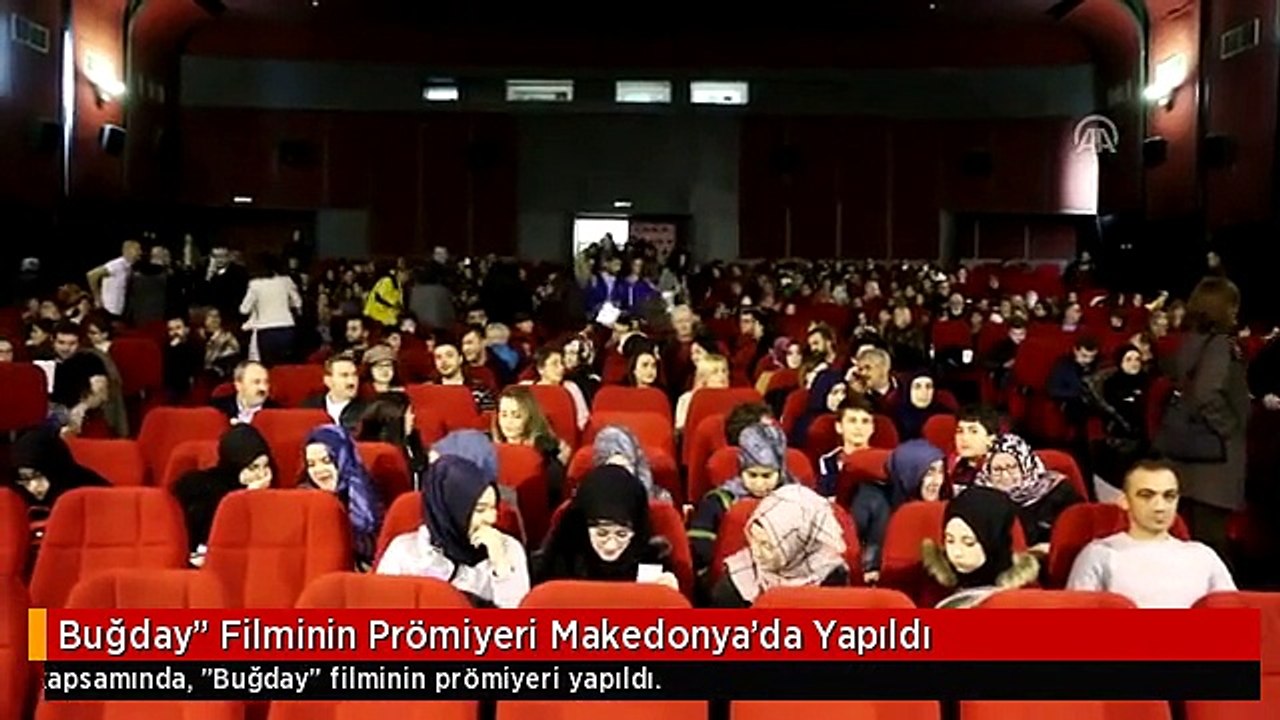 Buğday" Filminin Prömiyeri Makedonya'da Yapıldı