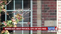 Woman Says She Was Fired After Asking About Delay in Paycheck