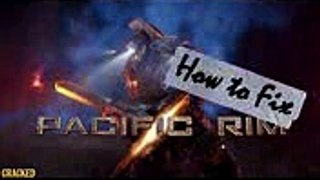 One Change That Would Make Pacific Rim a Classic