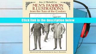 Get Ebook Trial Men s Fashion Illustrations from the Turn of the Century (Dover Fashion and