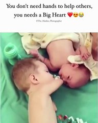 you don`t need hands to help others you needs a big heart