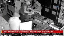 Camı Patlatarak Cep Telefonu Bayiine Giren Hırsızlar Kısa Sürede Binlerce Liralık Telefon Çaldı