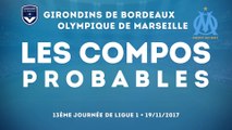 Bordeaux - Marseille : les compos probables