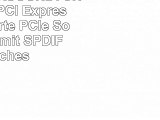 StarTech PEXSOUND7CH 71 Kanal PCI Express Soundkarte PCIe Sound Karte mit SPDIF optisches