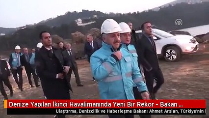 Denize Yapılan İkinci Havalimanında Yeni Bir Rekor - Bakan Arslan