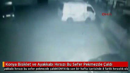 Konya Bisiklet ve Ayakkabı Hırsızı Bu Sefer Pekmezde Çaldı