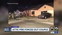 Attic fire forces out couple in Phoenix