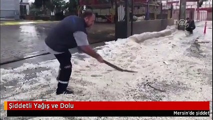 Şiddetli Yağış ve Dolu