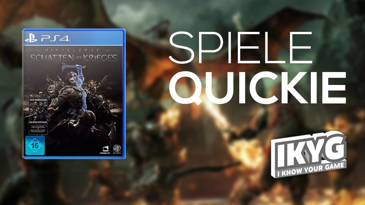 Der Spiele-Quickie - Mittelerde: Schatten des Krieges
