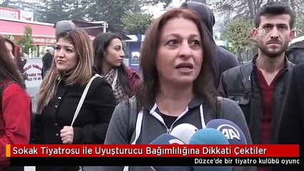 Sokak Tiyatrosu ile Uyuşturucu Bağımlılığına Dikkati Çektiler