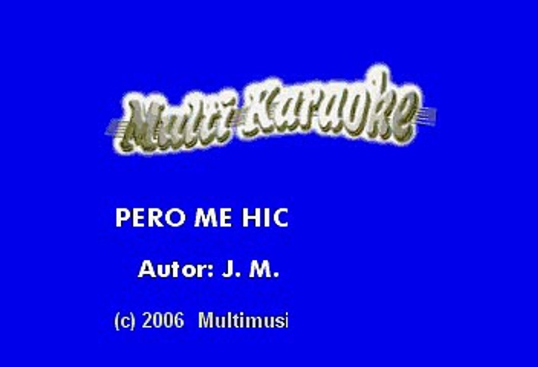 José, José (Con Orquesta) - Pero me hiciste tuyo (Karaoke)