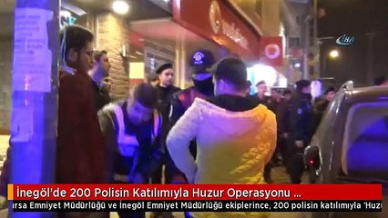 İnegöl'de 200 Polisin Katılımıyla Huzur Operasyonu Gerçekleştirildi