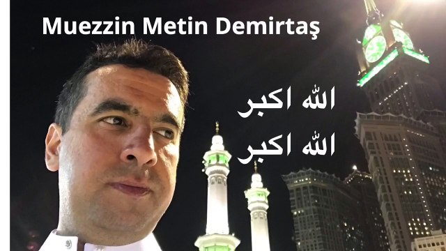 Hafız Metin Demirtaş. Kabe ezanı. Kabe ezani dinle. Kabe ezanı Youtube. Kabe ezanı indir. Azan Makkah. Azan Makkah Sheikh Ali Mullah. Best azan in the world. Cok güzel ezani. KABE EZANI (MÜKEMMEL). Muhtesem Kabe ezani. Kabe makaminda ezan. Hicaz ezani.