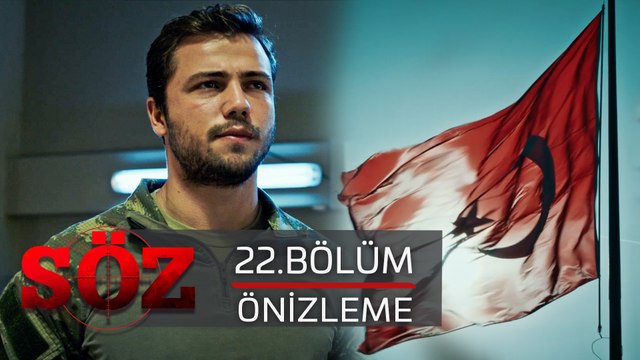 Söz | 22.Bölüm - Önizleme