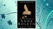 Download PDF The Life and Death of Anne Boleyn FREE