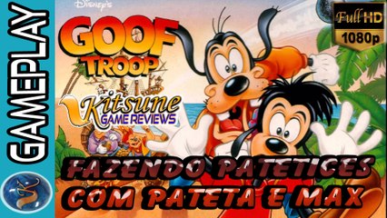 Goof Troop (SNES-1993) - Fazendo Patetices