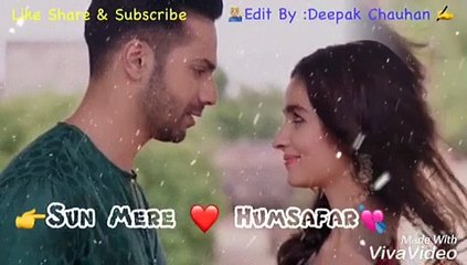 Whatsapp Status Video | Very Sad  Love ❤️ Song | Hamsafar || Badri ki Dulhaniyan