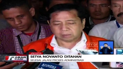 Setelah Jalani Proses Administrasi di Gedung Kpk, Begini Pernyataan Setya Novanto