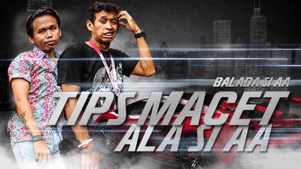 (Web Series) Balada Si AA Episode Tips Anti Bosan ketika Macet