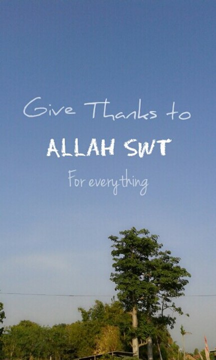 Give Thanks To ALLAH (English/Arabic Nasheed)