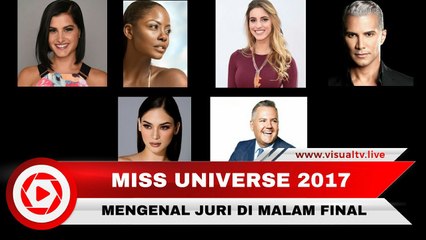 Mengenal 6 Juri Miss Universe 2017 di Malam Final