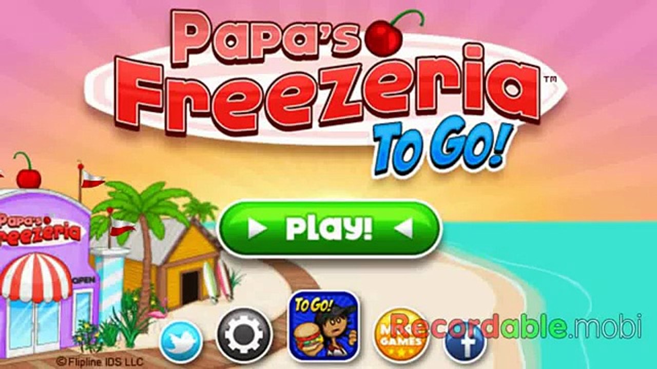 Papas Freezeria To Go! Days 1-5