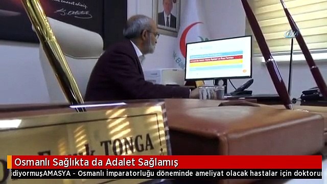 Osmanlı Sağlıkta da Adalet Sağlamış
