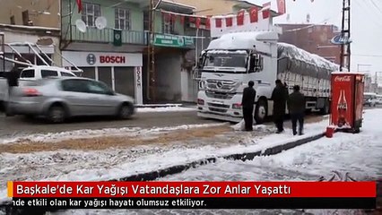 Başkale'de Kar Yağışı Vatandaşlara Zor Anlar Yaşattı