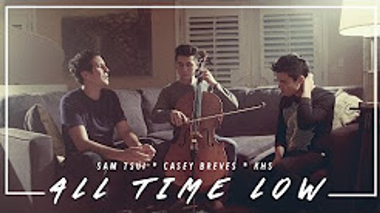All Time Low (Jon Bellion) - Sam Tsui, Casey Breves, KHS Cover